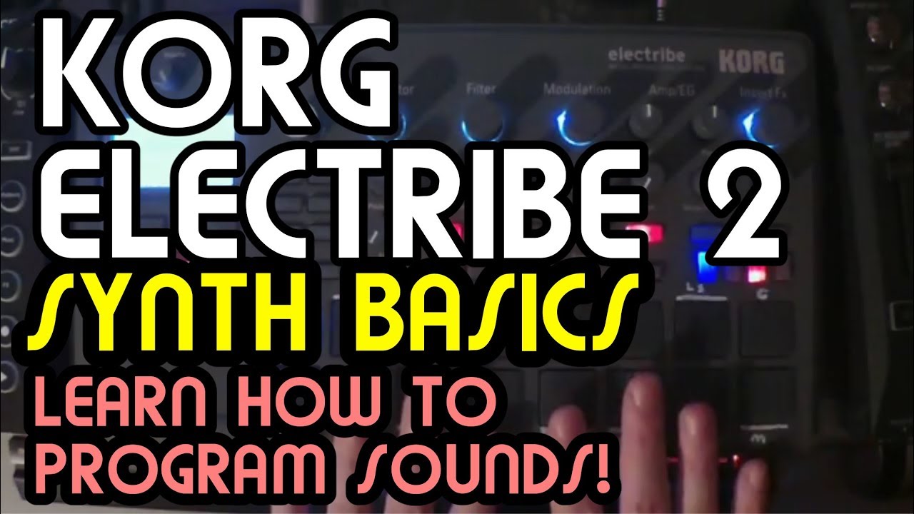 Basic Synth Programming and Recording // Korg Electribe 2 Tutorial