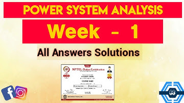 Power System Analysis Week 1 Quiz Assignment Solution | NPTEL 2022 | SWAYAM