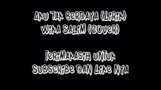 AKU TAK BERDAYA - COVER BY WIKA SALIM