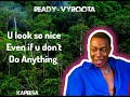 Ready--VYROOTA new tune lyrics