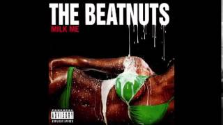 The Beatnuts - We Getting Paper feat. Colion, Triple Seis - Milk Me