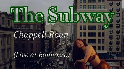 The Subway (live at Bonnorro) - Chappell Roan visuals