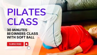Pilates Class 30 Minutes Beginners with Soft Ball screenshot 3