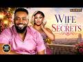 SECRET WIFE (FREDERICK LEONARD, SARIAN MARTINS, UCHE MONTANA)Latest Nigerian Movie 2026