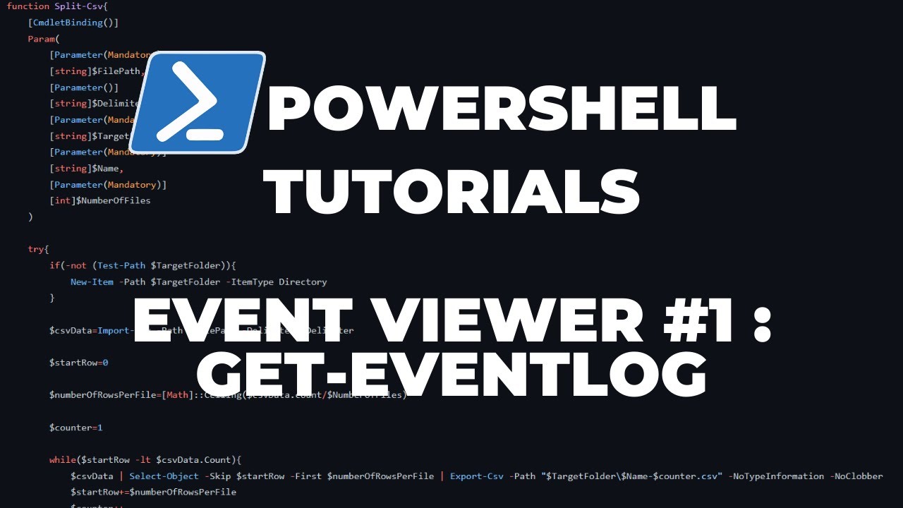 Powershell Tutorials Event Viewer #1 : Get-Eventlog