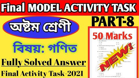 Class-8 Math Final Model Activity Task Part-8 Full Solution ll Math Final Activity Task November
