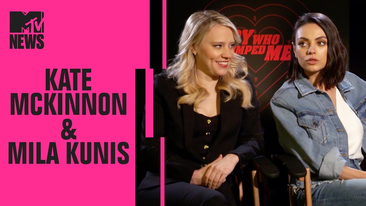 Mila Kunis & Kate McKinnon Can't Stand Each Other & Talk Spy Who Dumped Me' | MTV News - YouTube