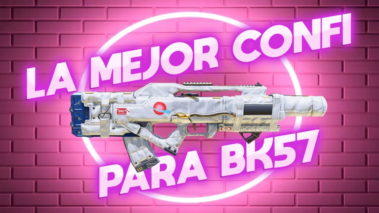 LA MEJOR CLASE PARA BK57 😱 BUEN BUFF!! - YouTube
