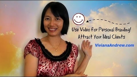 Attract Your Ideal Client with Video
