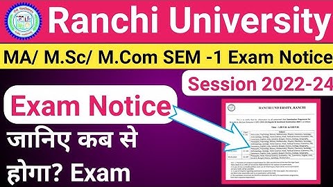 Ranchi University MA/ M.Sc/ M.Com Session 2022-24 SEM-1 | Exam Notice | TextSuport