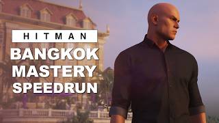 Bangkok Mastery Level 20 in 20 Minutes - HITMAN World of Assassination