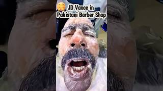 JD Vance in Pakistani Barber Shop 😉😊