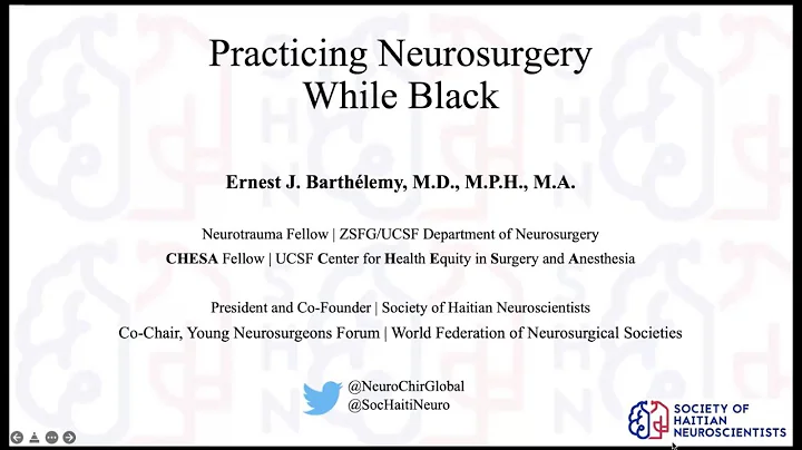 Practicing Neurosurgery While Black, by Dr. Ernest...