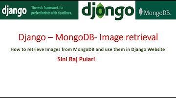 Django Image retrieval from MongoDB - Usage of Djongo Engine and STATIC URL in Settings.py