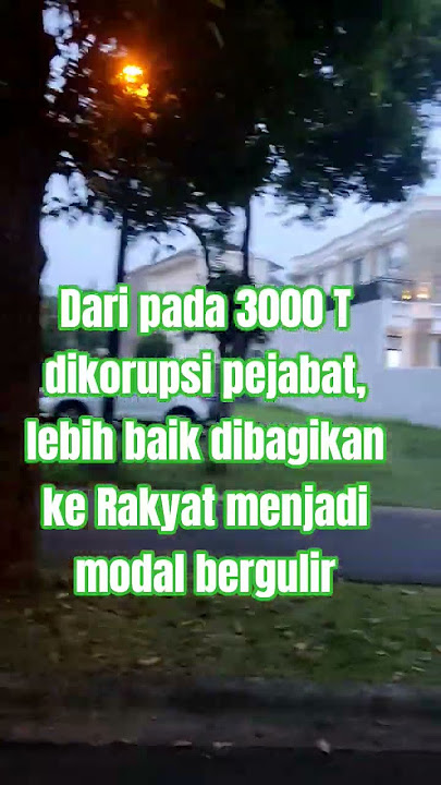 3000 T dikorupsi pejabat, lebih baik berikan kepada Rakyat buat modal usaha. #shortviral #viral