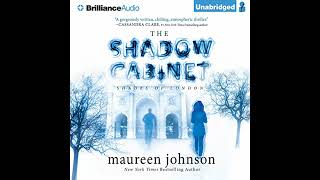 Shadow Cabinet by Maureen Johnson | Full Audiobook