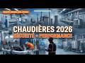 Chaudières 2026 : Sécurité, Efficacité énergétique et Nouvelles technologies (Guide essentiel)