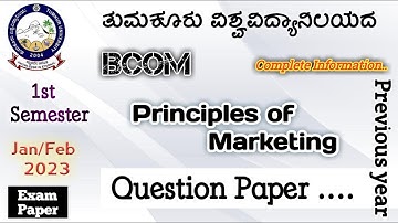 Principles of Marketing..B.com 1st Semester Question paper in 2023..Tumkur University |nep previous