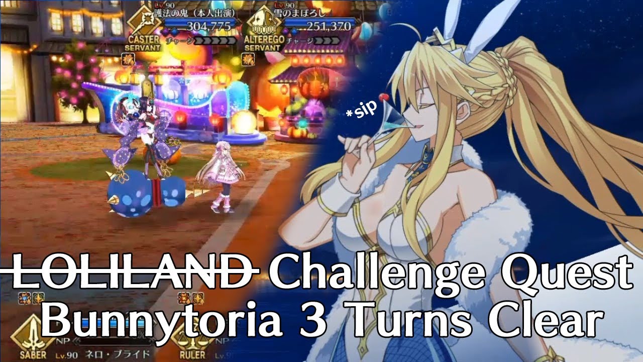 【FGO】Bunnytoria 3 turns clear - Oniland Rerun Challenge Quest