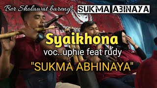 Syaikhona..SUKMA ABHINAYA..voc.uphie feat Rudy