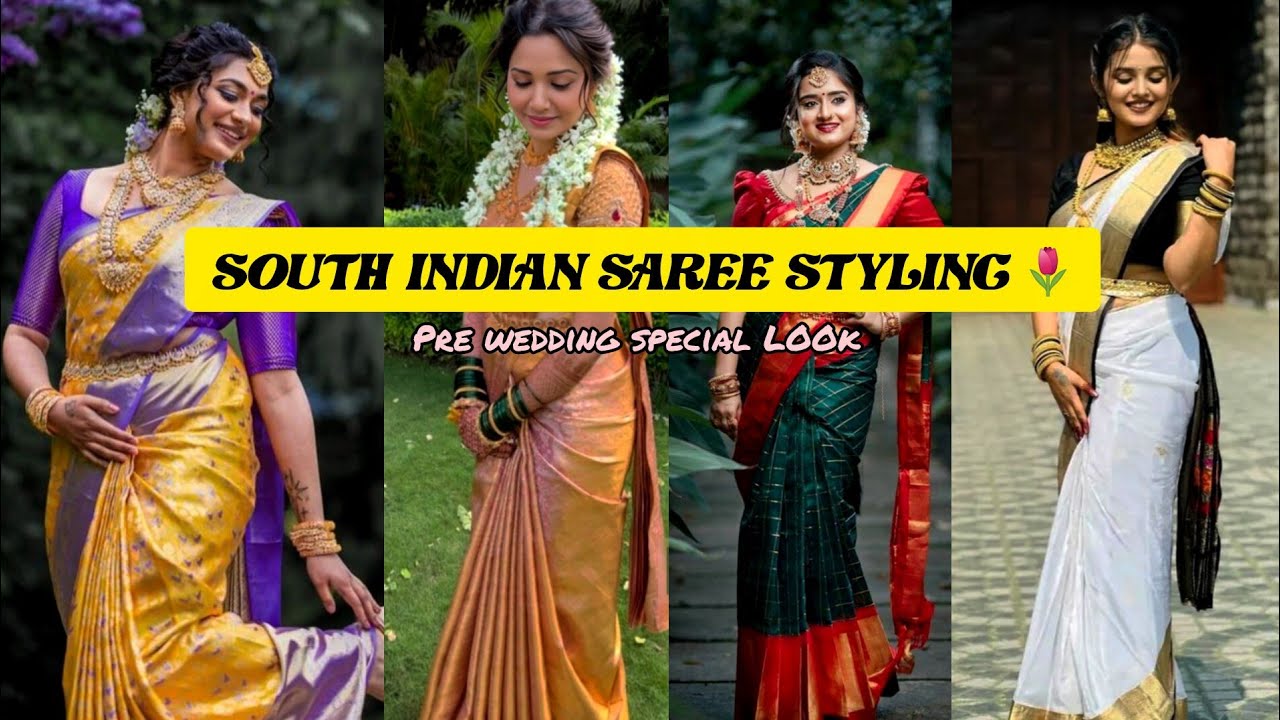 SOUTH INDIAN SAREE STYLING🦢🌸 PRE-WEDDING SPECIAL LOOK 🤩💅