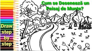 Se Desenează Un Peisaj De Munte How To Draw Easy A Landscape With Mountains Real Time