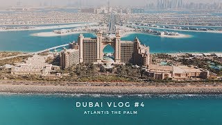 DUBAI VLOG 4/День Рождения в Atlantis the Palm/Первый полет на вертолете/Финальные съемки на крыше.