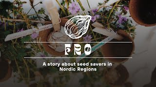 Frø: Nordic Seed Heroes | Documentary from Yale School Environment Student Charly Frisk
