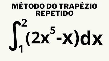 CALCULO NUMÉRICO | INTEGRAL NUMÉRICA | MÉTODO DO TRAPÉZIO REPETIDO