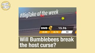 Mike picks Bumblebees to win at home before qualifying - #BigTake of the week