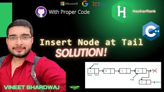 HackerRank Solution: Insert Node at the Tail of a Linked List || Dryrun #vineetbhardwajtrainer