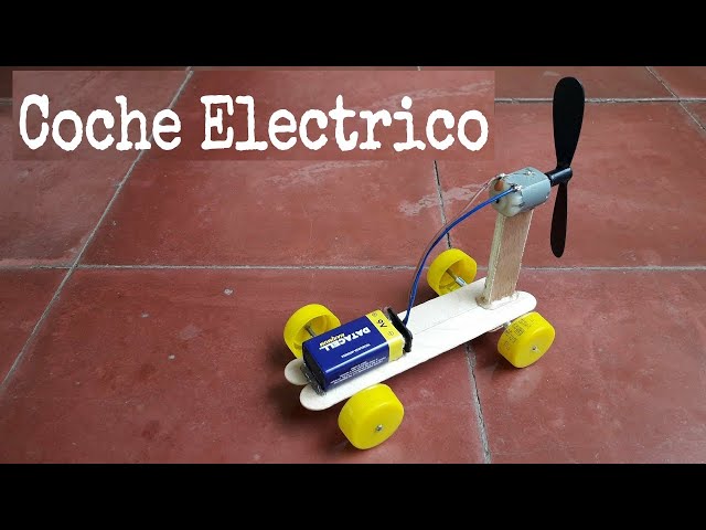 Cómo Hacer Un Coche Eléctrico Casero