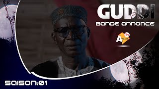 SÉRIE GUDDI(LA NUIT )BANDE-ANNONCE -SAISON 01