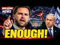 Larry Johnson: "ENOUGH!" – JD Vance Reportedly Clashes with Netanyahu's Government