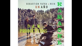 Sebastián Yatra, Reik - Un Año Karaoke