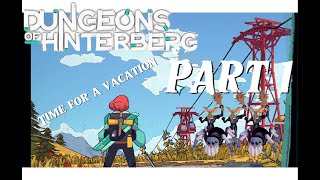 I pick up slaying as a vacation? - Dungeons of Hinterberg - Part 1 screenshot 5