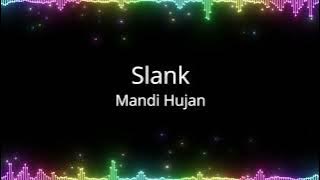 Slank - Mandi Hujan