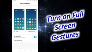Turn on Full Screen Gestures in Redmi Note 5 screenshot 3