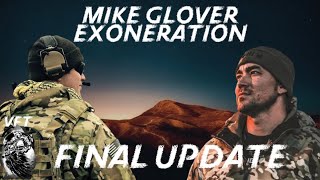 *FINAL UPDATE* Mike Glover EXONERATION coming. Wrist *NOT* broken.