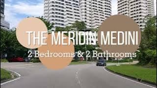 THE MERIDIN MEDINI @ ISKANDAR PUTERI - 2 Bedrooms & 2 Bathrooms (JB Property)