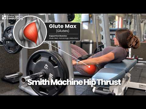 How to do a Smith Machine Hip Thrust (to Train Glutes!)