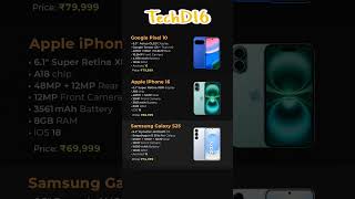 iphone 16 vs Samsung galaxy s25 vs google pixel 10 #iphonevssamsung #googlepixel10