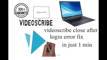 [SOLVED]how to fix videoscribe error fix close after login 2020  trick.