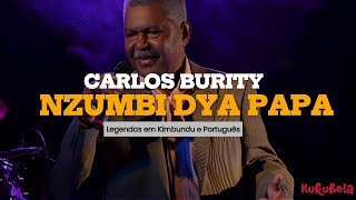 Nzumbi dya papa - Carlos Burity (Legendas em Kimbundu e Português)
