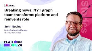Breaking News: NYT Graph Team Transforms Platform & Reinvents Role - John Nevins
