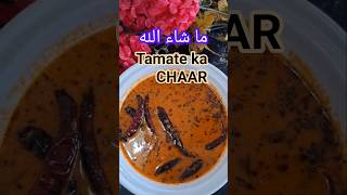 tamate ka CHAAR #food #yummmmy #tastyfood #recipe #mycooking #yummyfood #yummykitchen #cooking #best