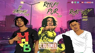 Rhum Pur feat Rajax & Jarman - Colonel | Nouveauté Gasy 2023