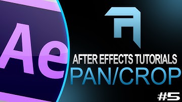 ANEX Studio | After Effects Tutorial #5 - Pan/Crop (Part 1)