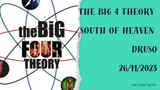 The Big 4 Theory - South of Heaven - Live @ Druso - 26/11/2023