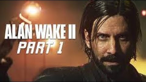 ALAN WAKE 2 PS5 Walkthrough Gameplay Part 1 - INTRO (FULL GAME)